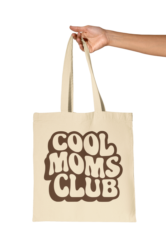 Cool Moms Club Tote Bag
